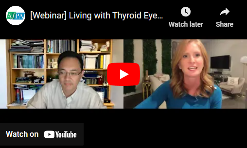 Webinar: Living with Thyroid Eye Disease